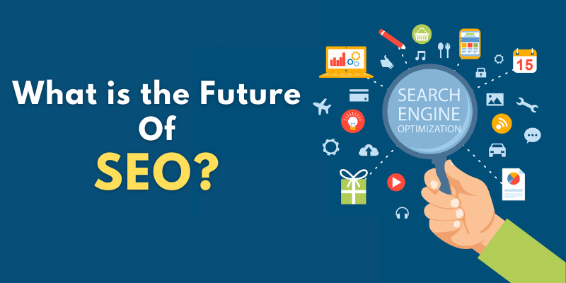 What Is The Future Of SEO